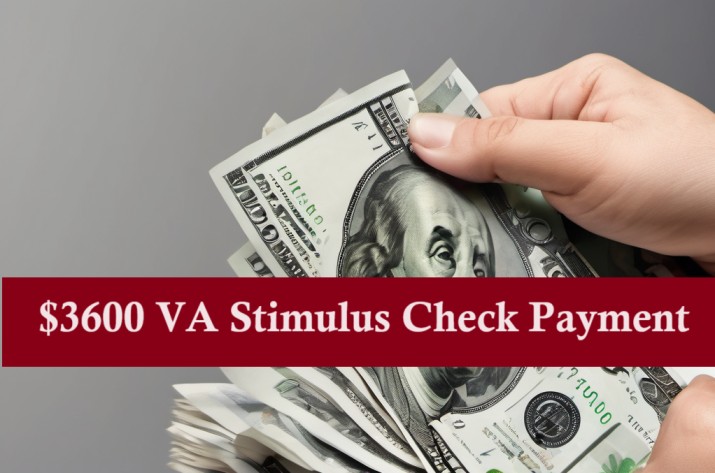 $3600 VA Stimulus Check Payment