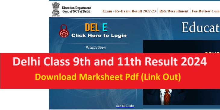 Delhi Class 9th 11th Result 2024 Link