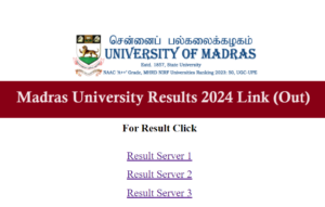 Madras University UG Results 2024 Link (Out) UNOM UG 1st 3rd 5th Sem ...